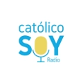 Católico Soy Radio - ONLINE